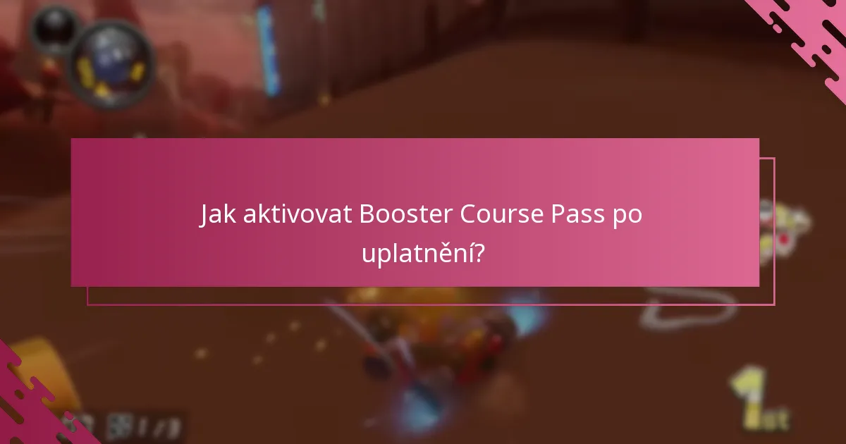 Jak mohu uplatnit Booster Course Pass?