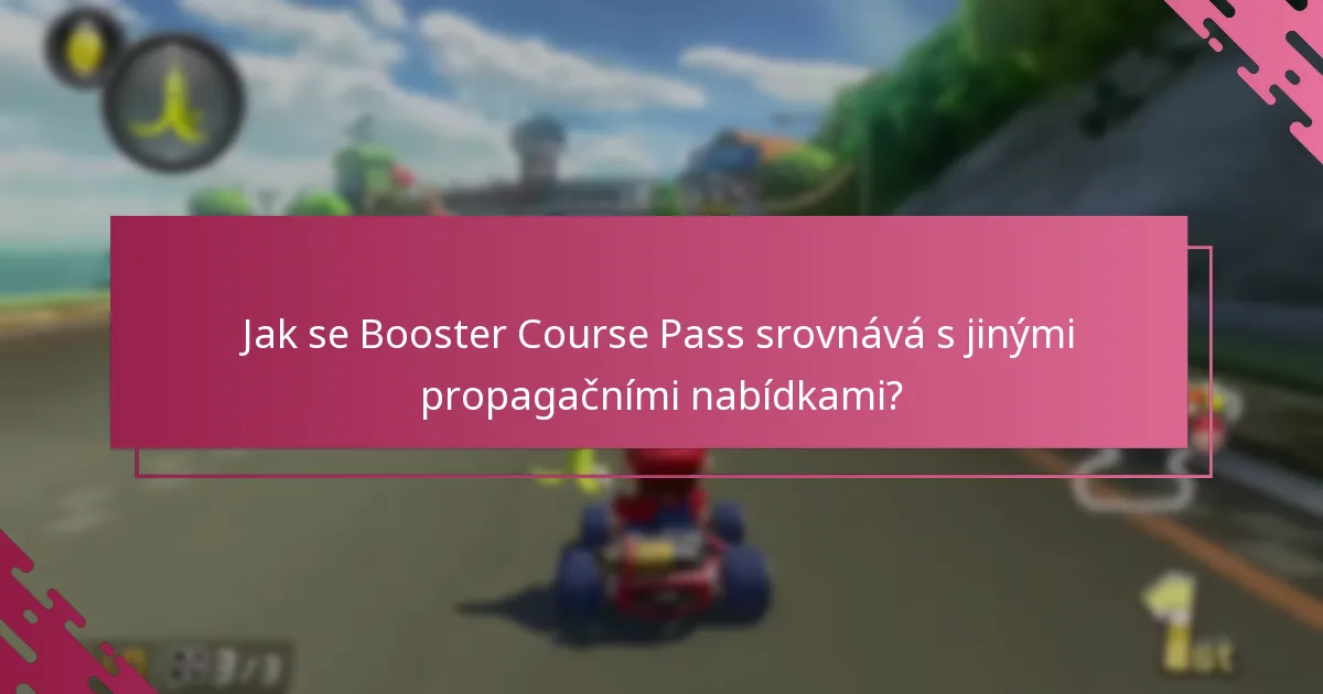 Kdy mohu očekávat, že si nárokuji svůj Booster Course Pass?