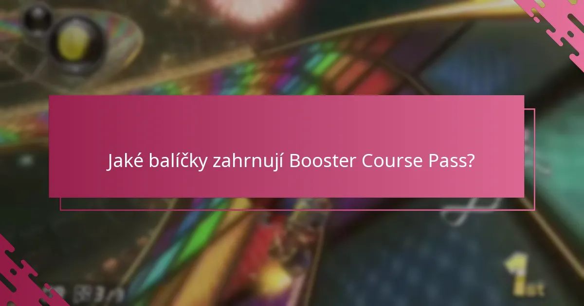Jaké jsou cenové možnosti pro Booster Course Pass?