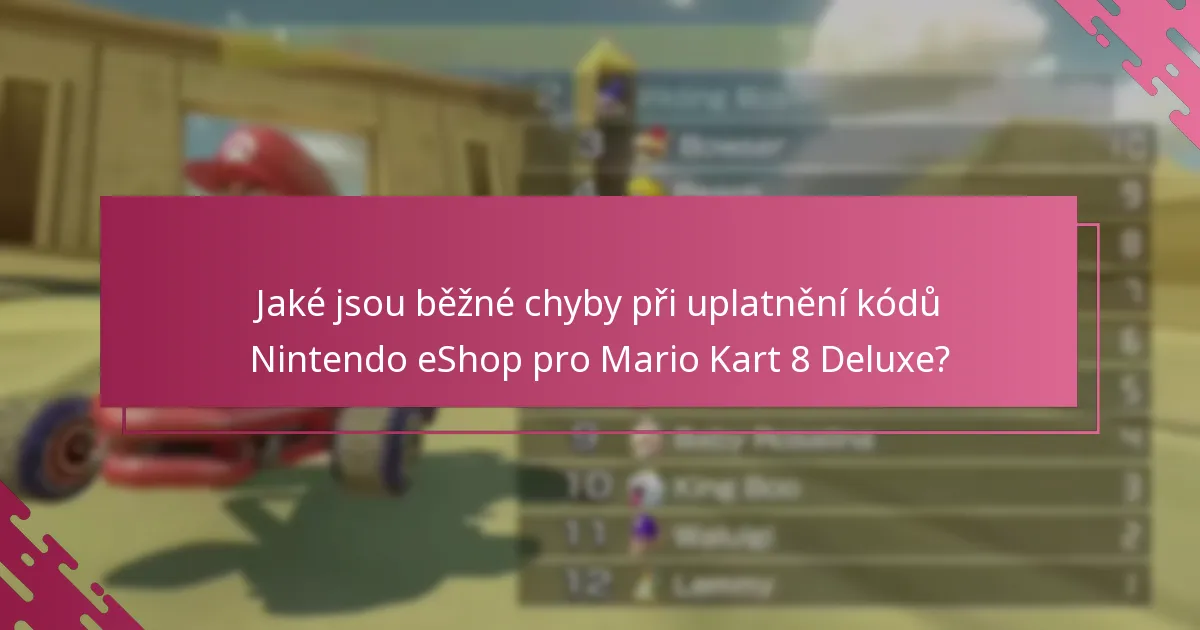 Jaké faktory ovlivňují úspěšné uplatnění kódů Nintendo eShop?