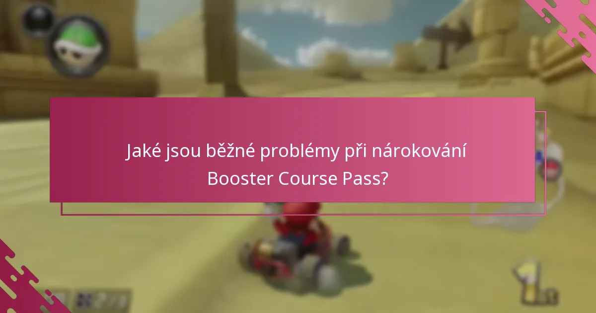 Jak si nárokovat Booster Course Pass?