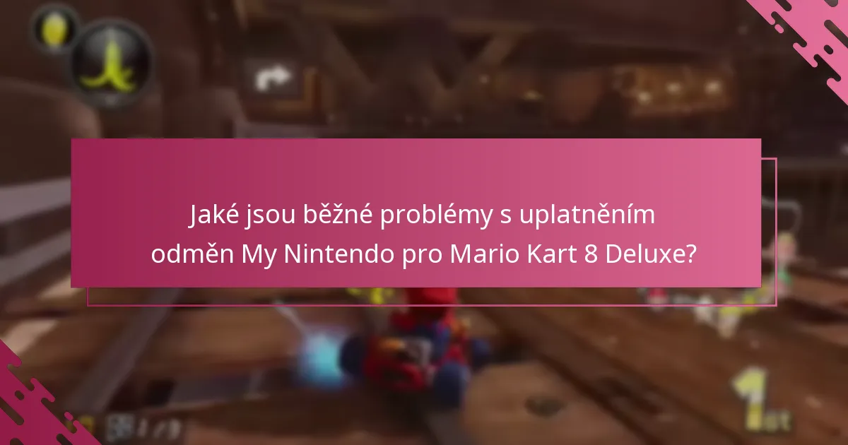 Kde mohu najít podporu pro problémy s uplatněním odměn My Nintendo?