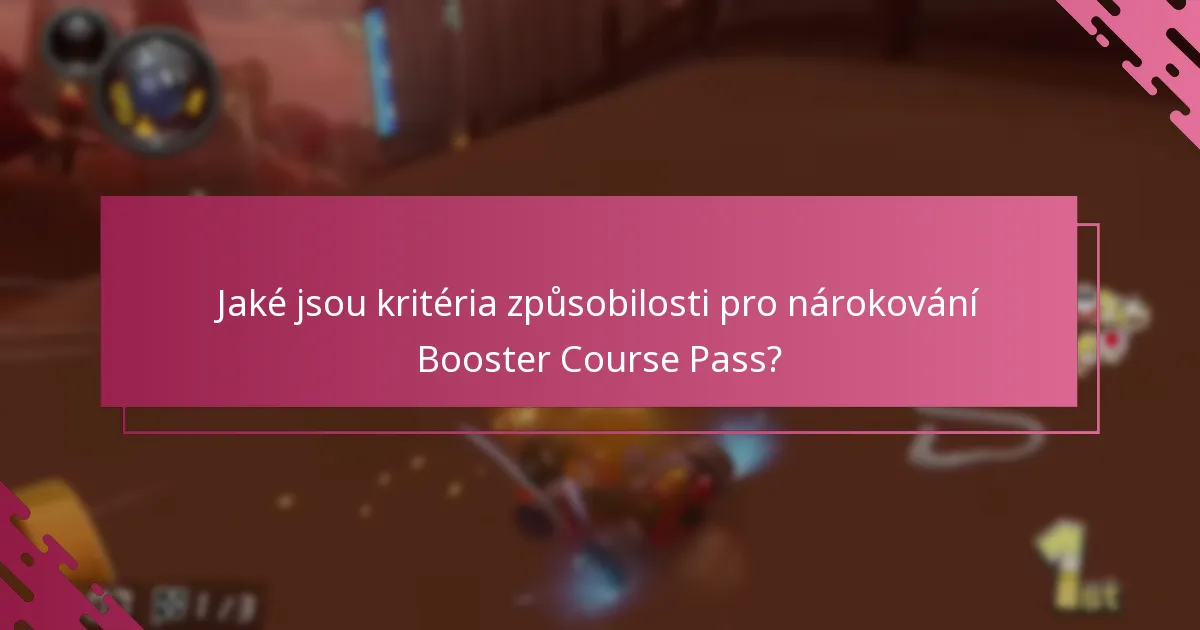Jaké jsou běžné problémy při nárokování Booster Course Pass?