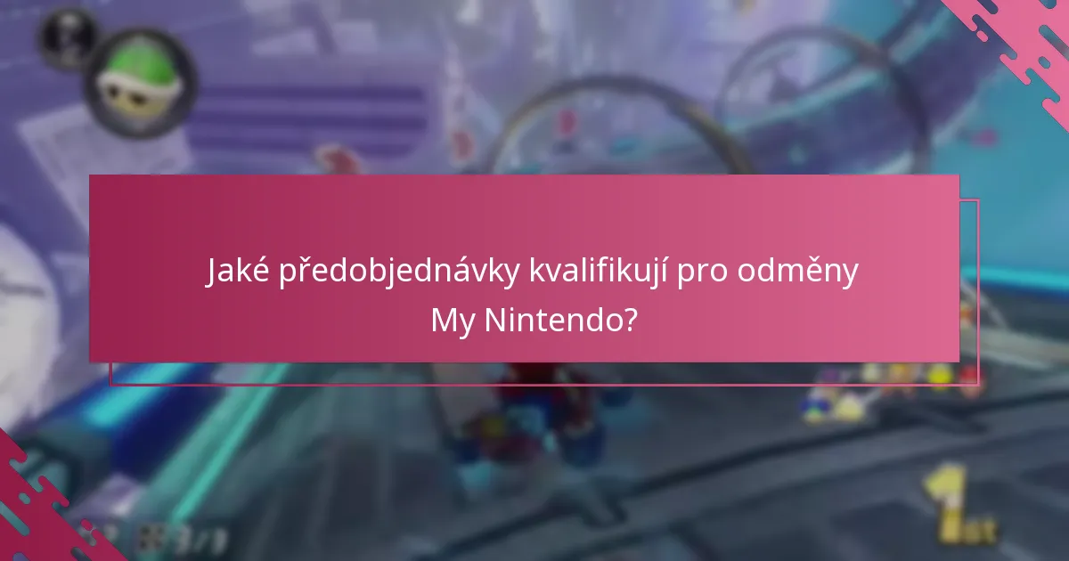 Co mám dělat, pokud narazím na problémy s uplatněním odměn My Nintendo?